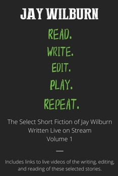 Paperback Read Write Edit Play Repeat: Volume 1 Book