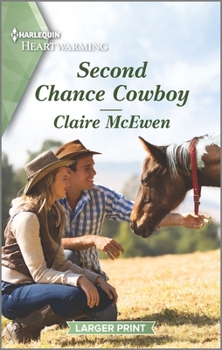 Mass Market Paperback Second Chance Cowboy: A Clean Romance [Large Print] Book