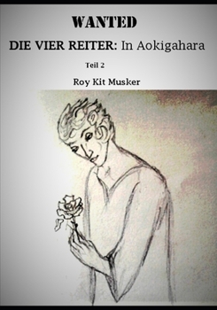 Paperback Die vier Reiter 2: In Aokigahara [German] Book