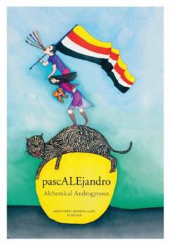 Hardcover Alejandro Jodorowsky & Pascale Montandon-Jodorowsky: Pascalejandro Book