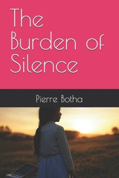 Paperback The Burden of Silence Book