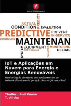 Paperback IoT e Aplicações em Nuvem para Energia e Energias Renováveis [Portuguese] Book