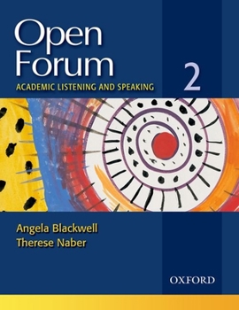 Paperback Open Forum 2 Student Book: Academic Listening and Speaking Book
