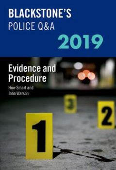 Paperback Blackstone's Police Q&A 2019 Volume 2: Evidence and Procedure Book