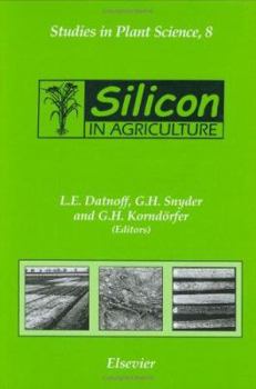 Hardcover Silicon in Agriculture: Volume 8 Book