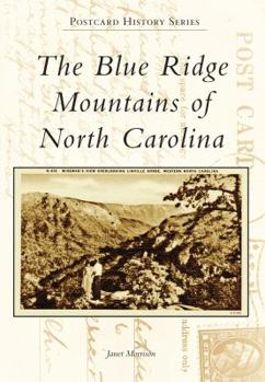 Paperback The Blue Ridge Mountains of North Carolina Book