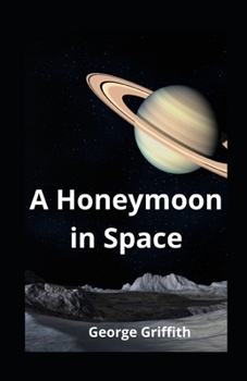 Paperback A Honeymoon in Space illustrated Book