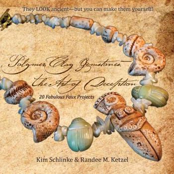 Paperback Polymer Clay Gemstones-The Art of Deception Book