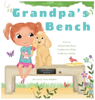 Hardcover Grandpa's Bench Book