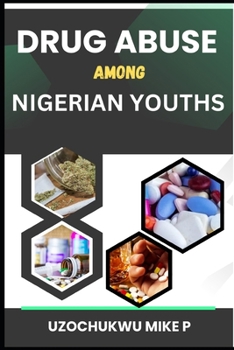 Paperback Drug abuse among Nigerian Youths Book