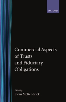 Hardcover Commercial Aspects of Trusts and Fiduciary Obligations Book