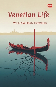 Venetian Life, Vol. 2 (Classic Reprint)