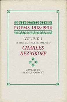 Paperback Poems 1918-1936: The Complete Poems of Charles Reznikoff, Vol. 1 Book