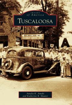 Tuscaloosa - Book  of the Images of America: Alabama