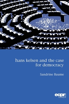 Paperback Hans Kelsen and the Case for Democracy Book