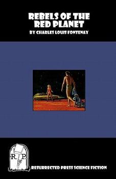 Paperback Rebels of the Red Planet Book