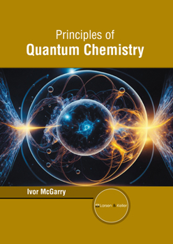 Hardcover Principles of Quantum Chemistry Book