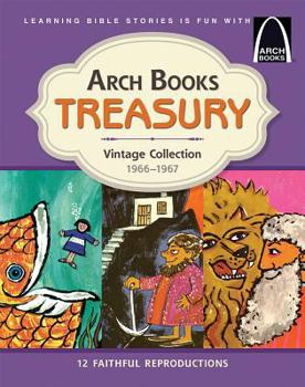 Hardcover Arch Books Treasury Vintage Collection: 1966 - 1967 Book