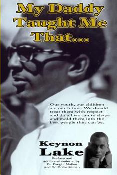 Paperback My Daddy Taught Me That... Book