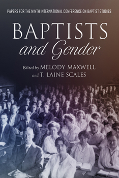 Paperback Baptists & Gender Book