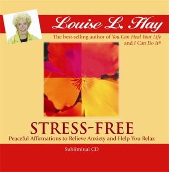 Audio CD Stress-Free: Peaceful Affirmations to Relieve Anxiety and Help You Relax Book