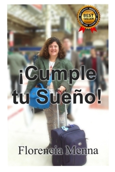 Paperback ¡Cumple tu Sueño! [Spanish] Book