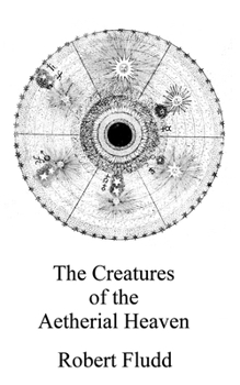 Paperback On the creatures of the Aethereal Heaven Book