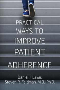 Paperback Practical Ways To Improve Patient Adherence Book
