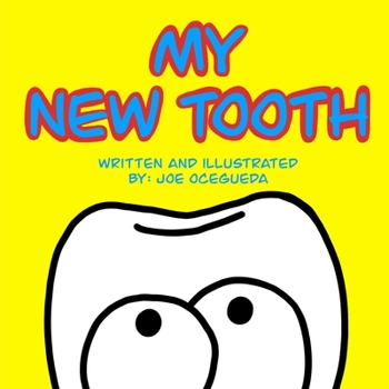 Paperback My New Tooth Book