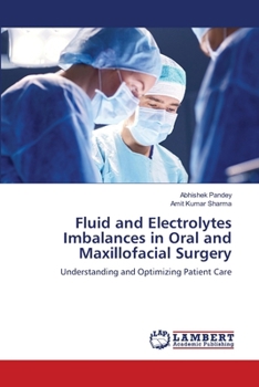 Paperback Fluid and Electrolytes Imbalances in Oral and Maxillofacial Surgery Book