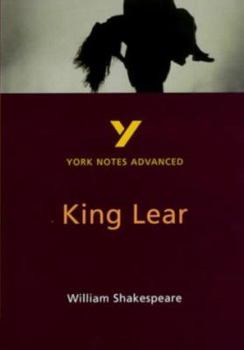 Paperback York Notes Advanced on "King Lear" by William Shakespeare (York Notes Advanced) Book