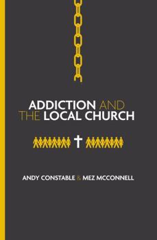 Paperback Addiction and the Local Church Book