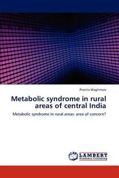 Paperback Metabolic syndrome in rural areas of central India Book