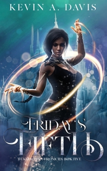 Paperback Friday's Fifth: Book Five of the Khimmer Chronicles Book