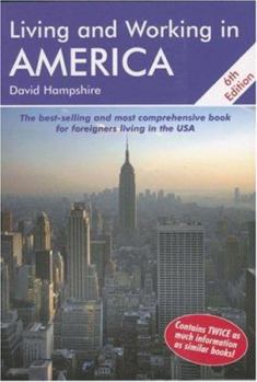 Paperback Living and Working in America: A Survival Handbook Book