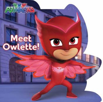 Board book Meet Owlette! Book