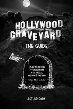 Paperback Hollywood Graveyard: The Guide Book