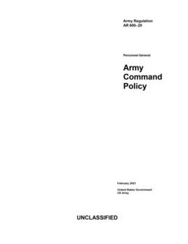 Paperback Army Regulation AR 600-20 Army Command Policy February 2021 Book