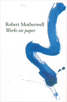 Paperback Robert Motherwell: Works on Paper Book
