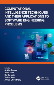 Paperback Computational Intelligence Techniques and Their Applications to Software Engineering Problems Book