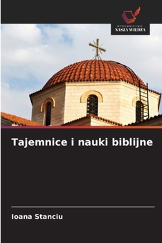 Tajemnice i nauki biblijne