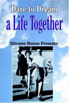 Paperback Dare to Dream a Life Together Book