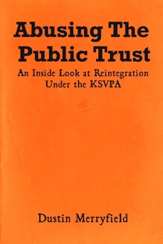 Paperback Abusing The Public Trust Book