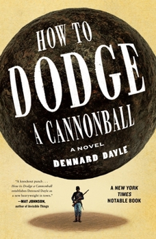Paperback How to Dodge a Cannonball Book