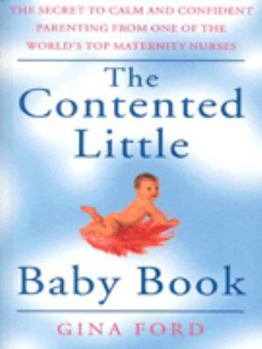 Paperback The Contented Little Baby Book