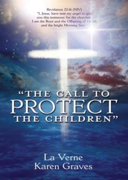 Paperback "The Call to Protect the Children" Book