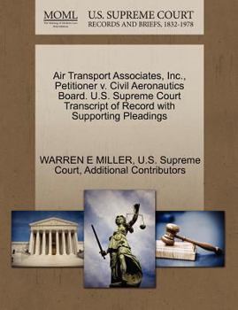 Paperback Air Transport Associates, Inc., Petitioner V. Civil Aeronautics Board. U.S. Supreme Court Transcript of Record with Supporting Pleadings Book