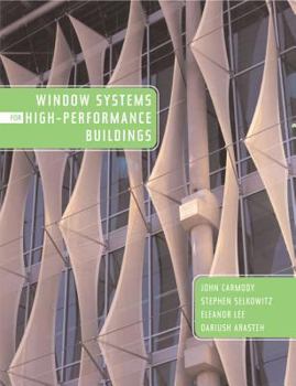 Hardcover Window Systems for High-Performance Buildings Book