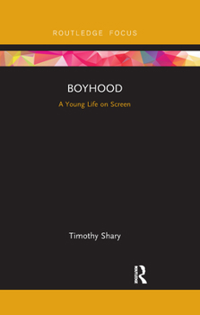 Paperback Boyhood: A Young Life on Screen Book