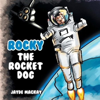 Paperback Rocky the Rocket Dog Book